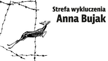 STREFA WYKLUCZENIA-ANNA BUJAK