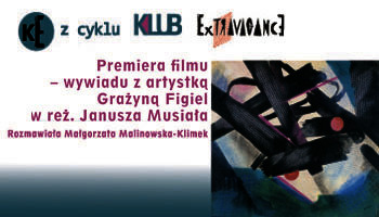 Premiera filmu – wywiadu z artystką Grażyną Figiel