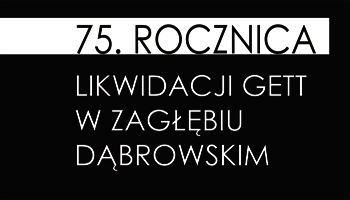 75 rocznica likwidacji Gett
