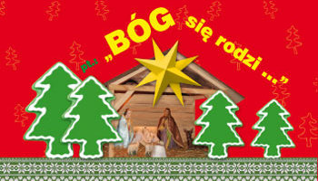 „BÓG SIĘ RODZI...”